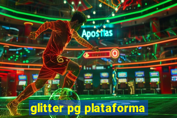 glitter pg plataforma